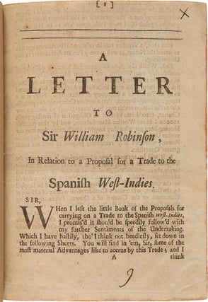 Item #WRCAM17560 A LETTER TO SIR WILLIAM ROBINSON, IN RELATION TO A PROPOSAL FOR A TRADE TO THE...