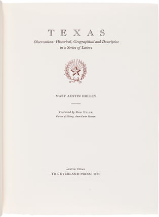Item #WRCAM2082 TEXAS. OBSERVATIONS, HISTORICAL, GEOGRAPHICAL AND DESCRIPTIVE, IN A SERIES OF...