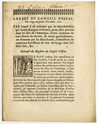 Item #WRCAM26670 ARREST DU CONSEIL D'ESTAT, DU VINGT-CINQUIÉME NOVEMBRE 1671. PAR LEQUEL IL EST...