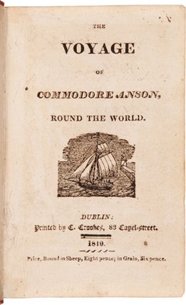 Item #WRCAM33689 THE VOYAGE OF COMMODORE ANSON, ROUND THE WORLD. George Anson