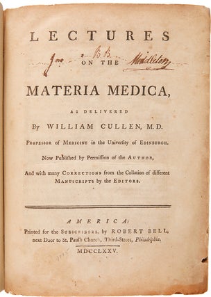 Item #WRCAM34814B LECTURES ON THE MATERIA MEDICA...NOW PUBLISHED BY PERMISSION OF THE AUTHOR, AND...