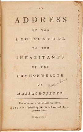 Item #WRCAM35327 AN ADDRESS OF THE LEGISLATURE TO THE INHABITANTS OF THE COMMONWEALTH OF...