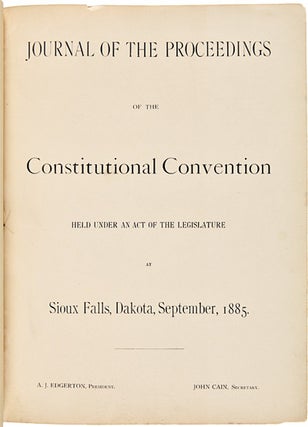 Item #WRCAM36293 JOURNAL OF THE PROCEEDINGS OF THE CONSTITUTIONAL CONVENTION HELD UNDER AN ACT OF...
