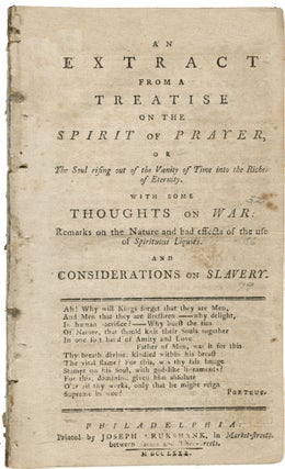 Item #WRCAM36583 AN EXTRACT FROM A TREATISE ON THE SPIRIT OF PRAYER, OR THE SOUL RISING OUT OF...