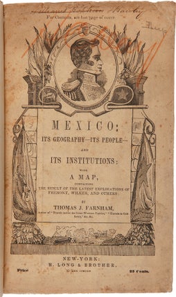 Item #WRCAM39723 MEXICO: ITS GEOGRAPHY - ITS PEOPLE - AND ITS INSTITUTIONS: WITH A MAP,...