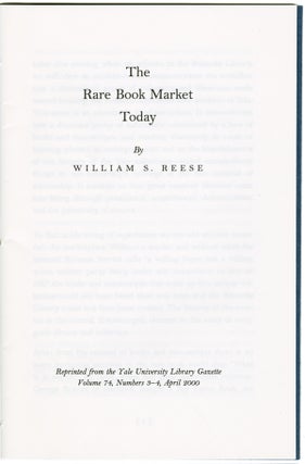 Item #WRCAM41772 THE RARE BOOK MARKET TODAY. William S. Reese