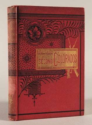 Item #WRCAM51658 THREE YEARS AND A HALF IN THE ARMY; OR, HISTORY OF THE SECOND COLORADOS. Ellen...