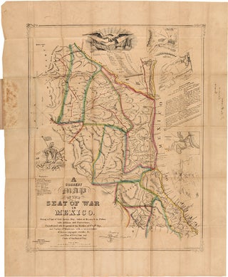Item #WRCAM51673 A CORRECT MAP OF THE SEAT OF WAR IN MEXICO. BEING A COPY OF GEN'L ARISTA'S MAP,...