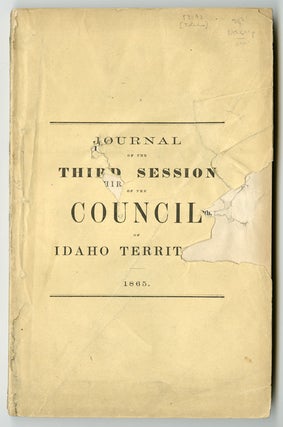 Item #WRCAM52192 JOURNAL OF THE COUNCIL OF THE TERRITORY OF IDAHO. THIRD SESSION. CONVENED...