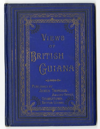Item #WRCAM52852 VIEWS OF BRITISH GUIANA [cover title]. British Guiana