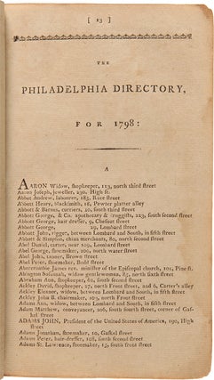 Item #WRCAM54774 THE PHILADELPHIA DIRECTORY FOR 1798: CONTAINING THE NAMES, OCCUPATIONS, AND...