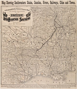 Item #WRCAM57333 A GEOGRAPHICALLY CORRECT COUNTY MAP OF STATES TRAVERSED BY THE ST. LOUIS IRON...