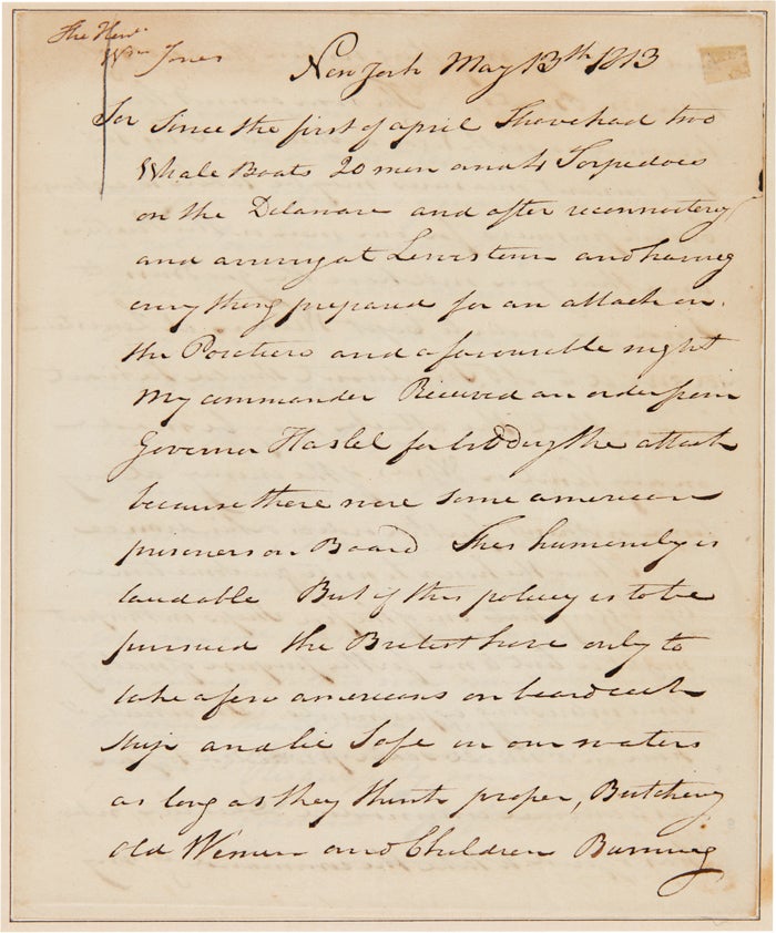 Item #WRCAM57476 [AUTOGRAPH LETTER, SIGNED, FROM STEAMBOAT INVENTOR ROBERT FULTON, URGING SECRETARY OF THE NAVY WILLIAM JONES TO AUTHORIZE USE OF HIS TORPEDOES AGAINST BRITISH SHIPS DURING THE WAR OF 1812, AND ALLUDING TO AN INVENTION OF HIS THAT WOULD ALTER THE NATURE OF MARITIME WAR]. Robert Fulton.