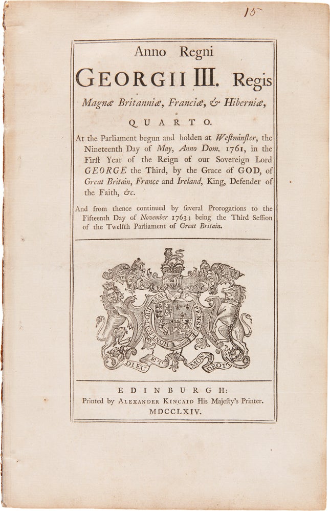 Item #WRCAM58728 [A COLLECTION OF UNRECORDED EDINBURGH PRINTINGS OF FIVE BRITISH PARLIAMENTARY ACTS RELATING TO THE AMERICAN COLONIES AND THE AMERICAN REVOLUTION, INCLUDING THE SUGAR ACT, THE REPEAL OF THE STAMP ACT, AND THE PROHIBITORY ACT]. American Revolution.