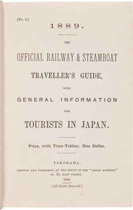 Item #WRCAM62461 [No. 5.] 1889. THE OFFICIAL RAILWAY & STEAMBOAT TRAVELLER'S GUIDE, WITH GENERAL...