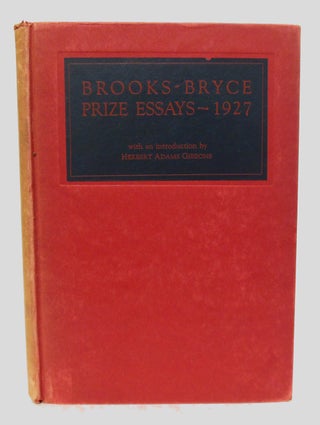 Item #WRCLIT27387 BROOKS-BRYCE ANGLO-AMERICAN PRIZE ESSAYS - 1927. James Agee