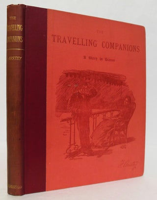 Item #WRCLIT64076 THE TRAVELLING COMPANIONS A STORY IN SCENES [REPRINTED FROM "PUNCH"]. F....