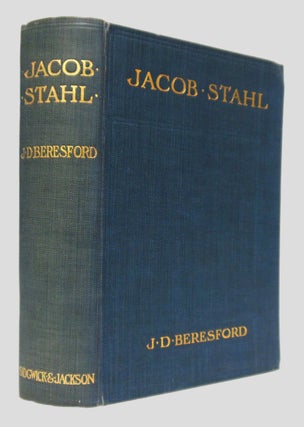 Item #WRCLIT64092 THE EARLY HISTORY OF JACOB STAHL. J. D. Beresford