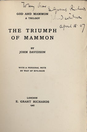 Item #WRCLIT64134 THE TRIUMPH OF MAMMON. John Davidson