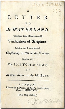 Item #WRCLIT65898 A LETTER TO DR. WATERLAND; CONTAINING SOME REMARKS ON HIS VINDICATION OF...