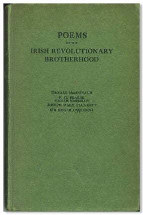 Item #WRCLIT70128 POEMS OF THE IRISH REVOLUTIONARY BROTHERHOOD. Padraic Colum, Edward J. O'Brien,...