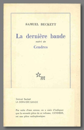 Item #WRCLIT71550 LA DERNIÈRE BANDE SUIVI DE CENDRES. Samuel Beckett