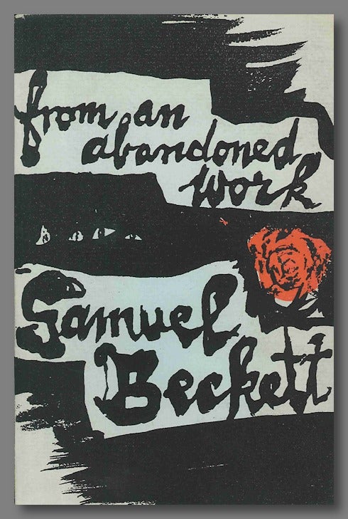 Item #WRCLIT71835 FROM AN ABANDONED WORK. Samuel Beckett.