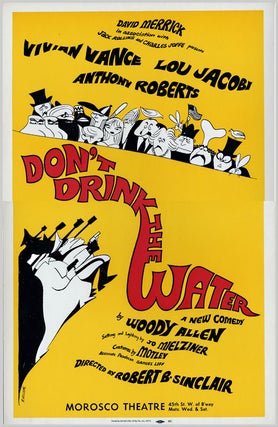 Item #WRCLIT73391 [Theatre Window Card Poster for:] DON'T DRINK THE WATER. Woody Allen