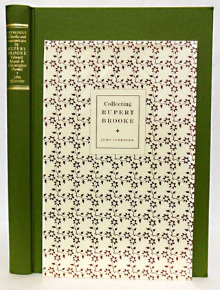 Item #WRCLIT75568 CATALOGUE OF BOOKS AND MANUSCRIPTS BY RUPERT BROOKE EDWARD MARSH & CHRISTOPHER...