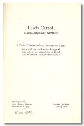Item #WRCLIT80133 LEWIS CARROLL CORRESPONDING NUMBERS A TABLE OF CORRESPONDENCE NUMBERS AND...