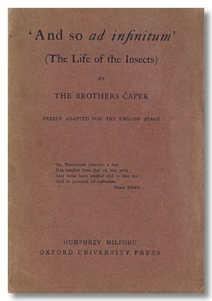 Item #WRCLIT83336 'AND SO AD INFINITUM' (THE LIFE OF THE INSECTS). FREELY ADAPTED FOR THE ENGLISH...