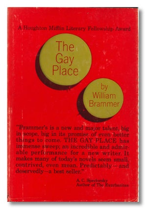 Item #WRCLIT83798 THE GAY PLACE BEING THREE RELATED NOVELS THE FLEA CIRCUS, ROOM ENOUGH TO CAPER,...