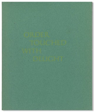 Item #WRCLIT88496 ORDER TOUCHED WITH DELIGHT SOME PERSONAL OBSERVATIONS ON THE NATURE OF THE...