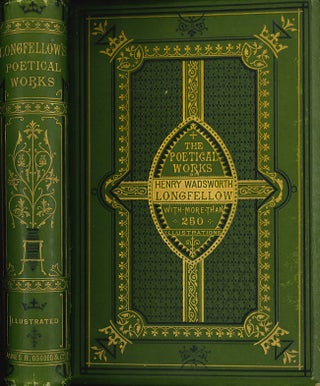 Item #WRCLIT88607 THE POETICAL WORKS OF. Decorated Binding - US, Henry W. Longfellow